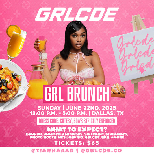 GRL BRUNCH TICKET