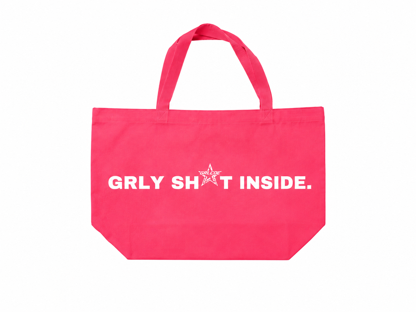 GRLY SH*T INSIDE TOTE BAG