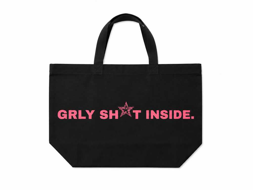 GRLY SH*T INSIDE TOTE BAG